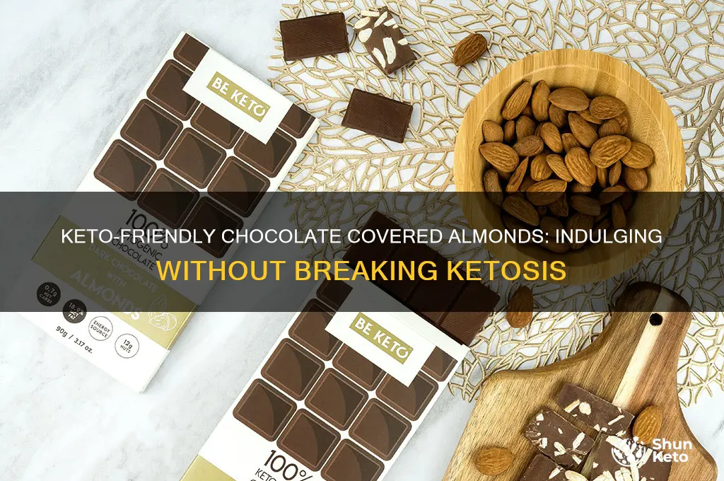 can you have chocolat covered almonds on a keto diet