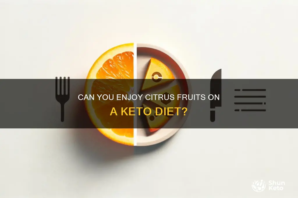 can you have citrus fruit on keto