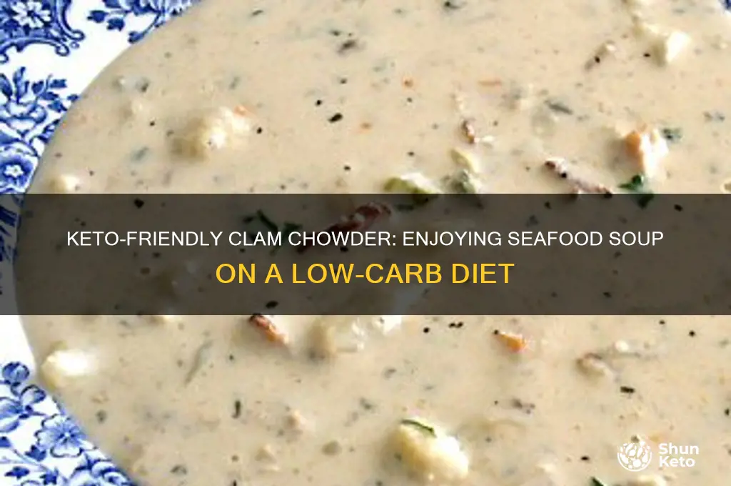 can you have clam chowder on keto