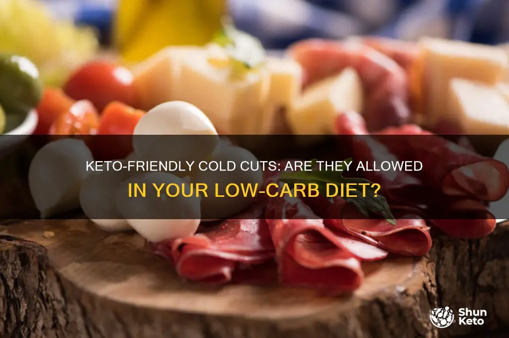 can you have cold cuts on keto