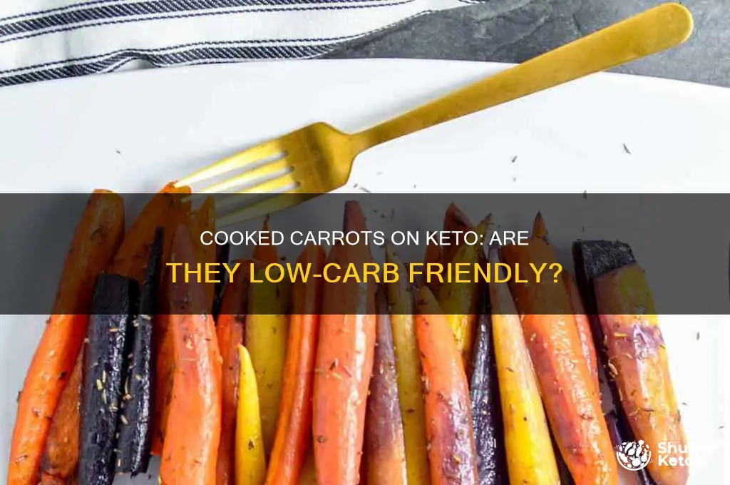 can you have cooked carrots on keto