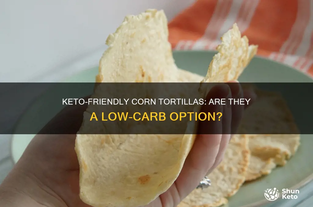 can you have corn tortillas on a keto diet