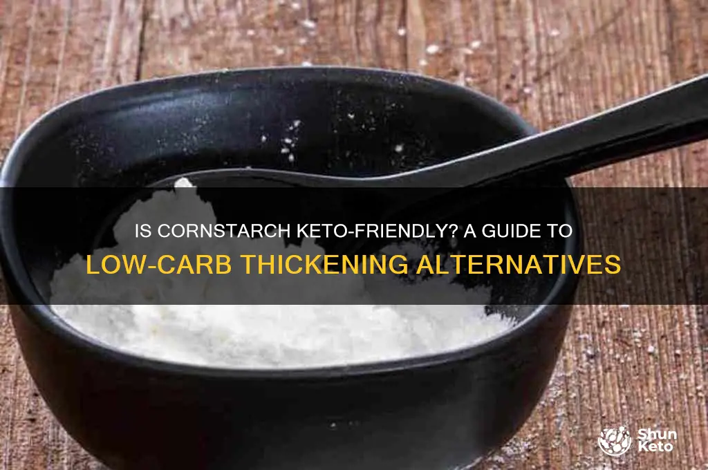 can you have cornstarch on a keto diet