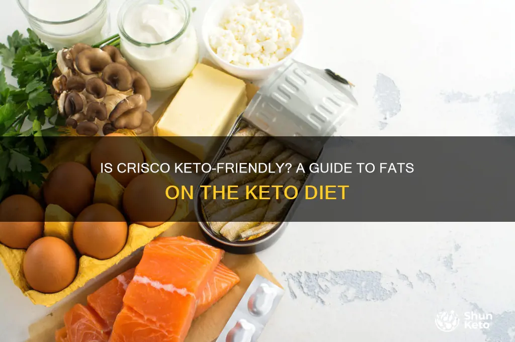 can you have crisco on keto
