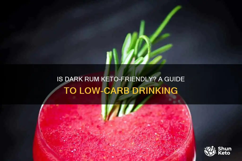 can you have dark rum on keto