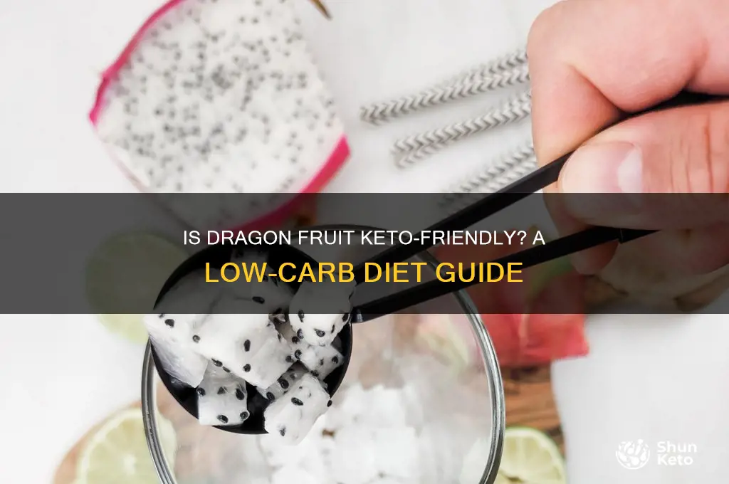 can you have dragon fruit on keto