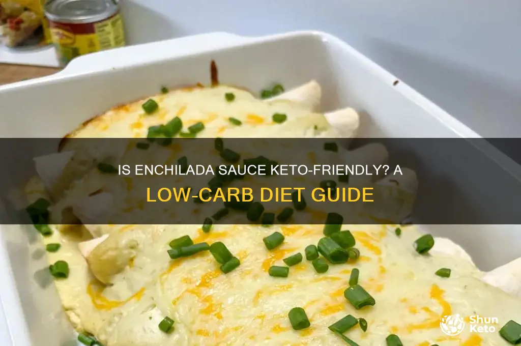 can you have enchilada sauce on keto
