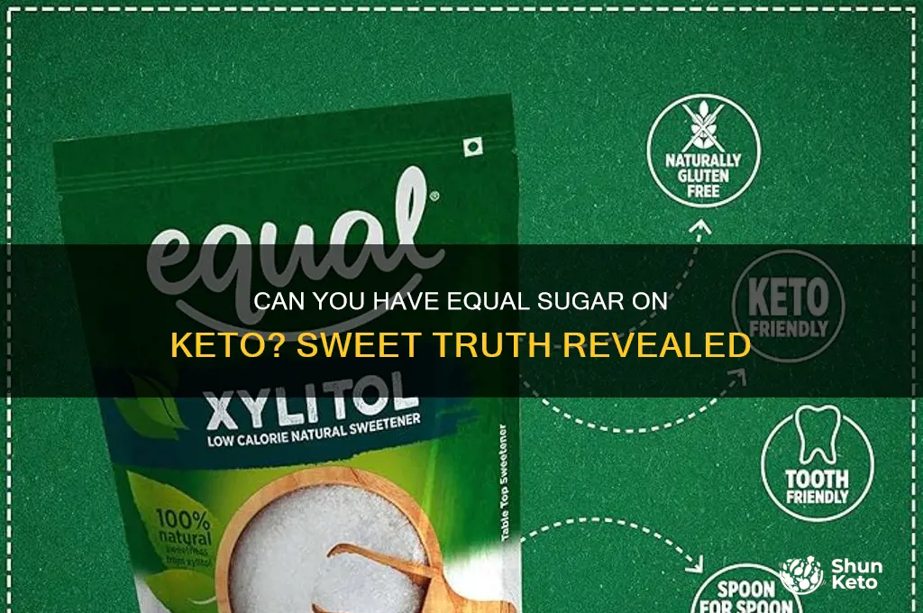 can you have equal sugar on keto