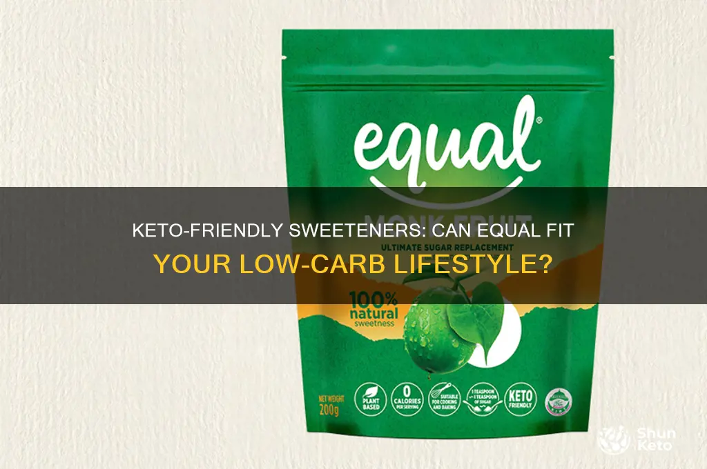 can you have equal sweetener on keto