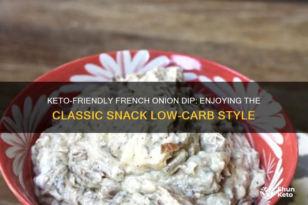 can you have french onion dip on keto diet