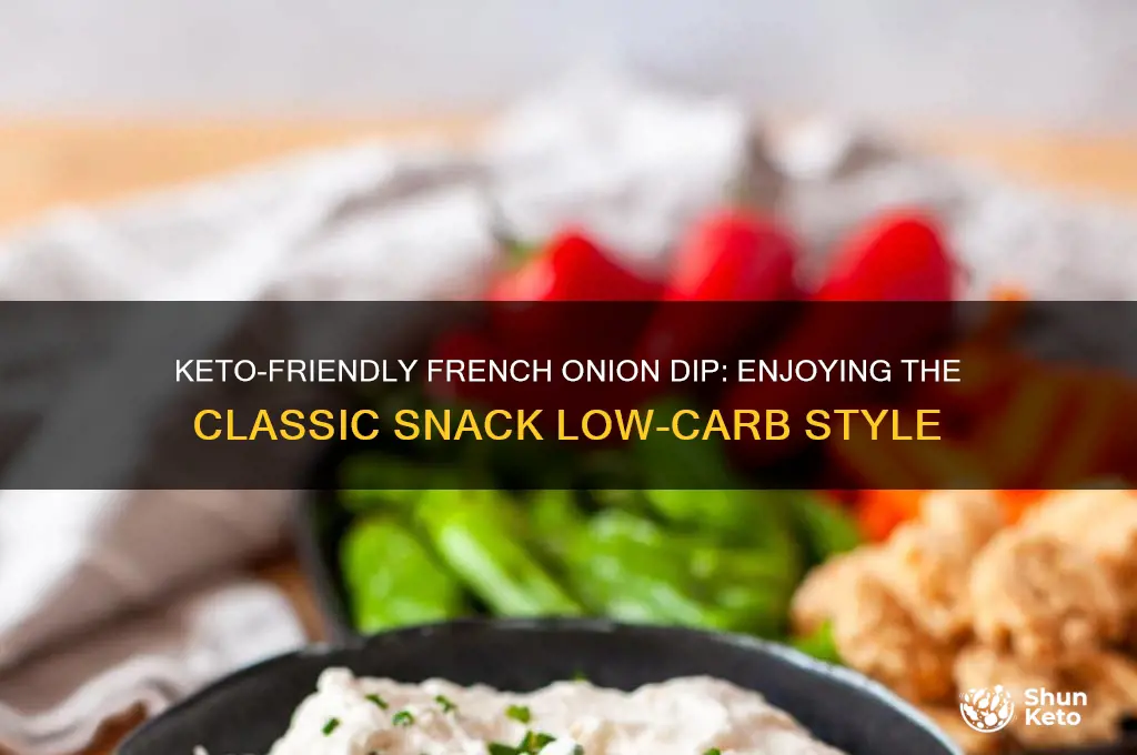 can you have french onion dip on keto