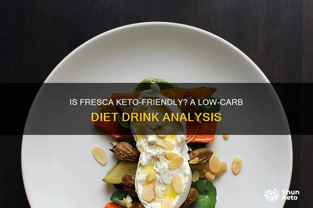 can you have fresca on keto
