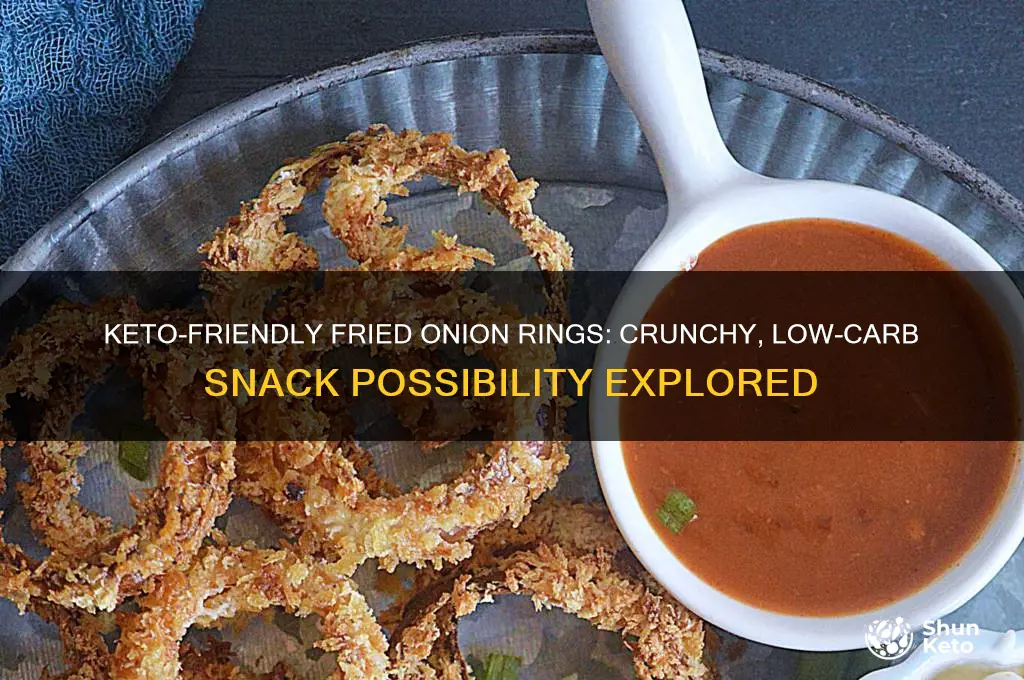 can you have fried onion rings on keto
