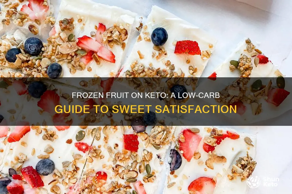 can you have frozen fruit on keto