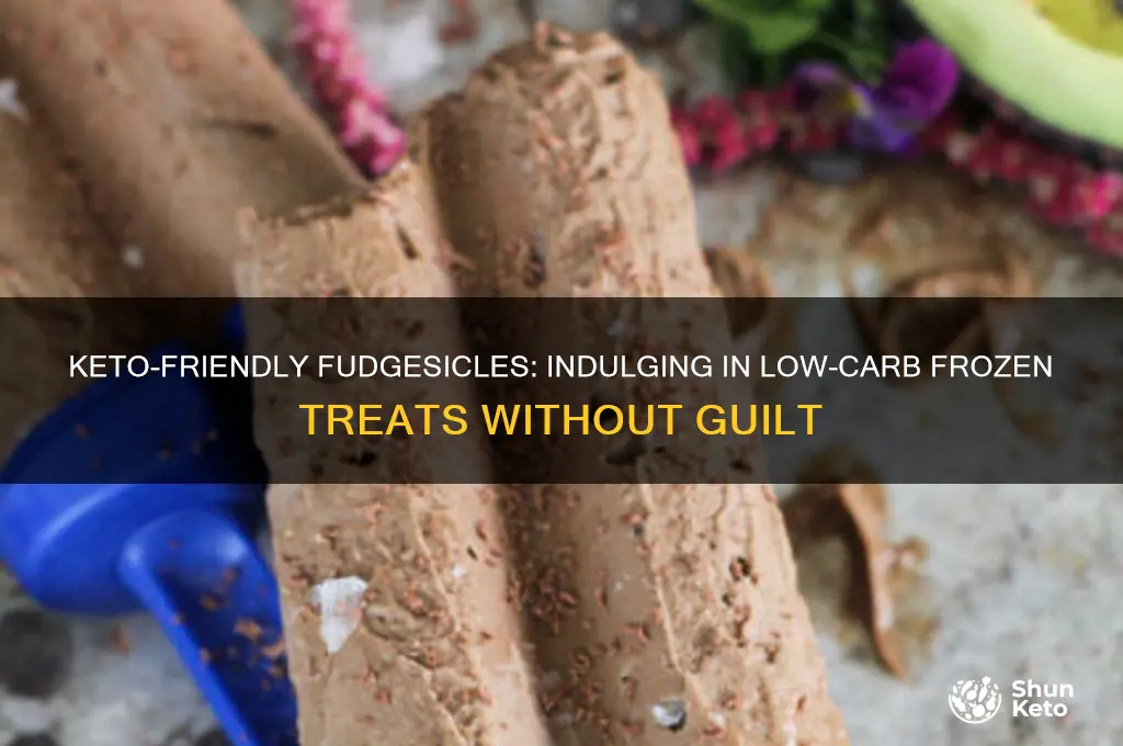 can you have fudgesicles on keto