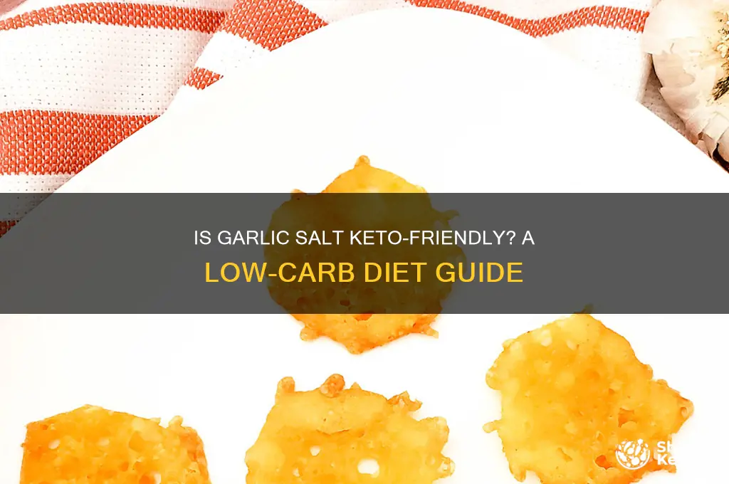 can you have garlic salt on keto diet