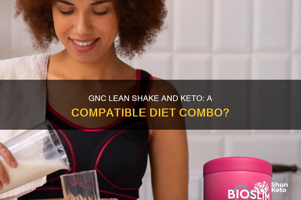can you have gnc lean shake on the keto diet