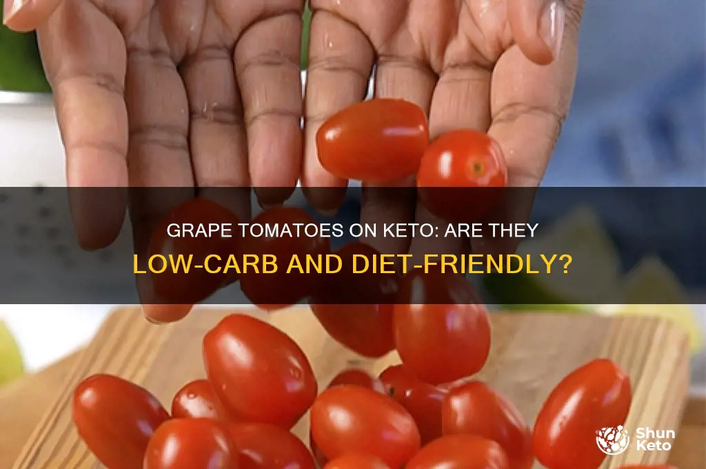 can you have grape tomatoes on keto