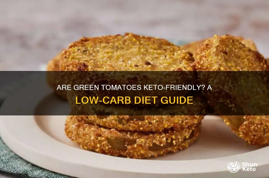 can you have green tomatoes on keto