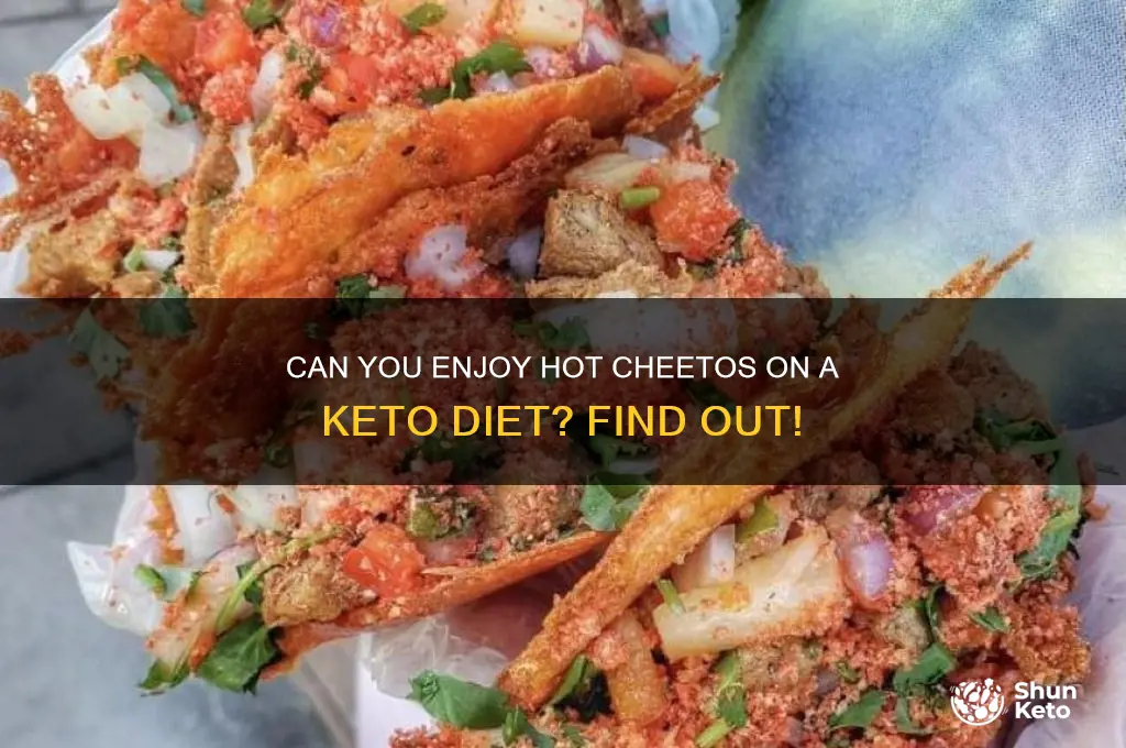 can you have hot cheetos on keto diet