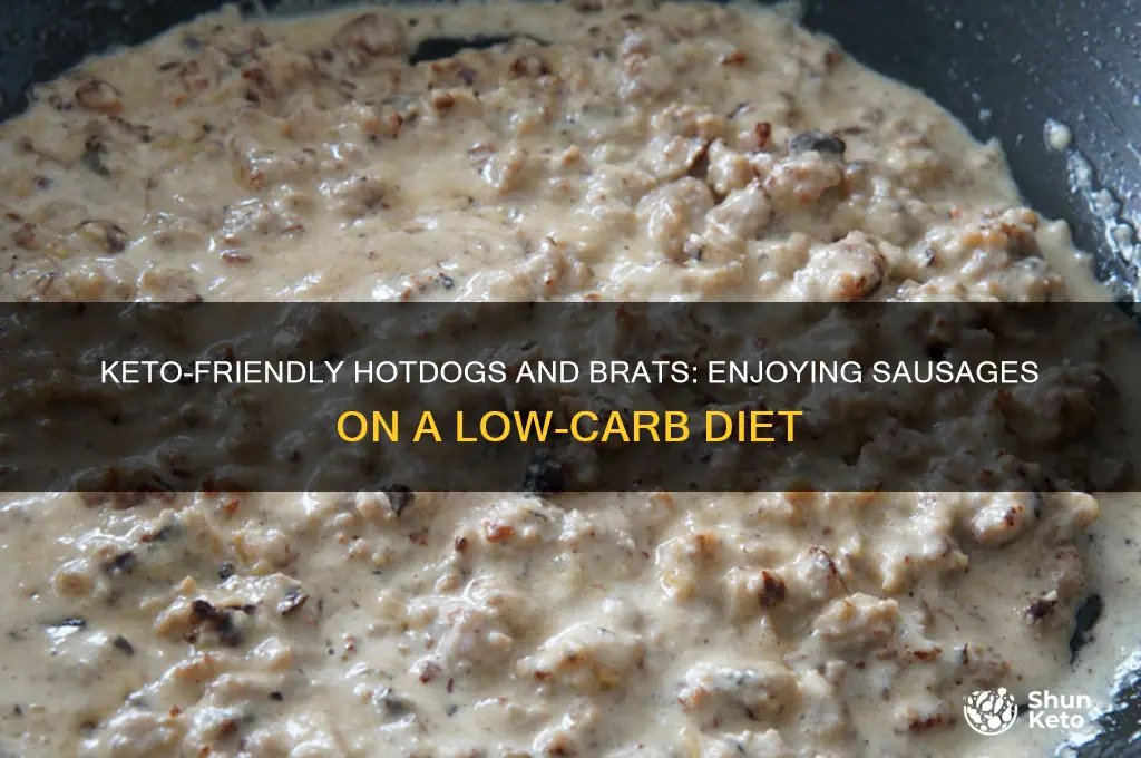 can you have hotdogs or brats on keto diet