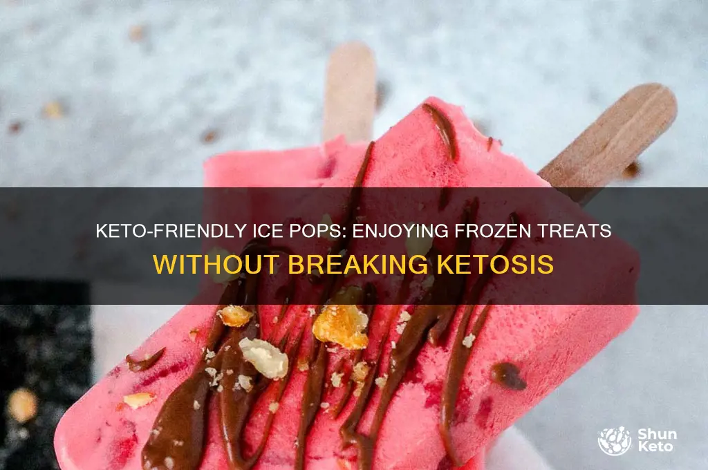 can you have ice pops on keto