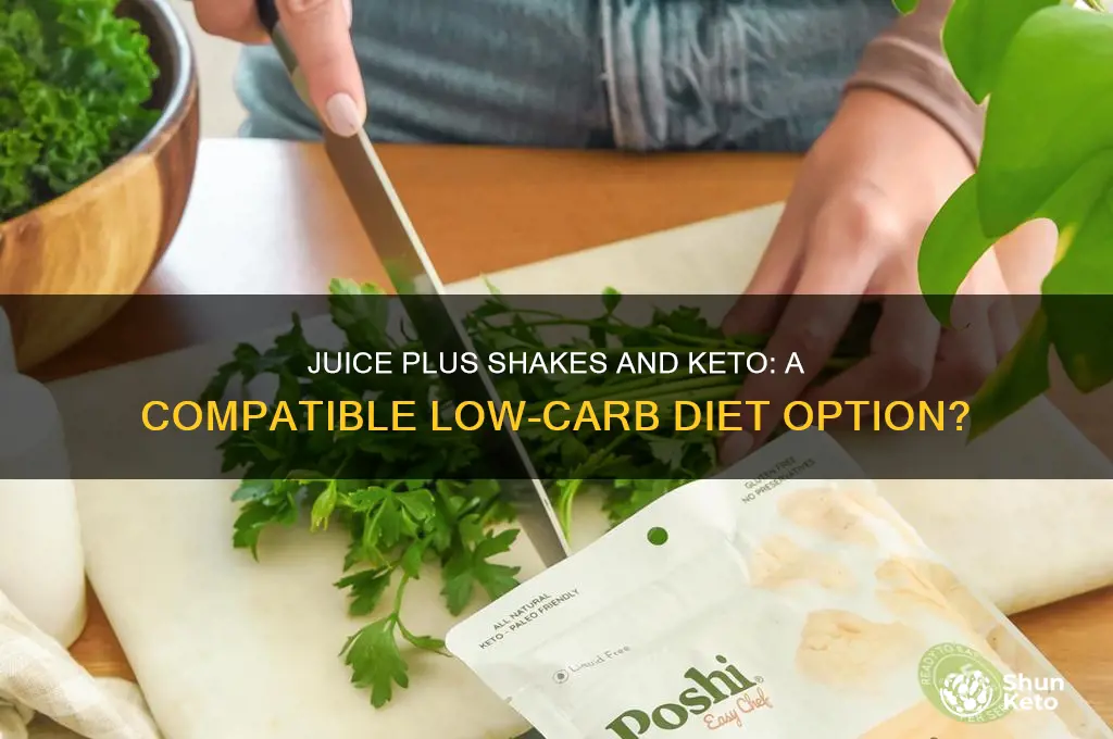 can you have juice plus shakes on keto