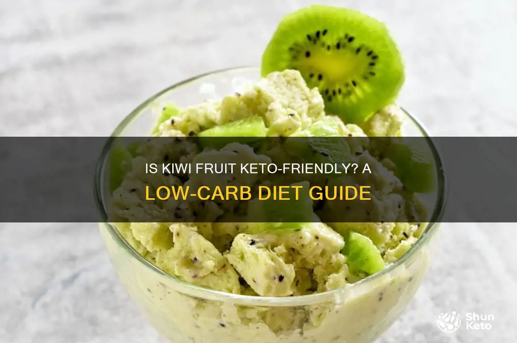 can you have kiwi fruit on keto