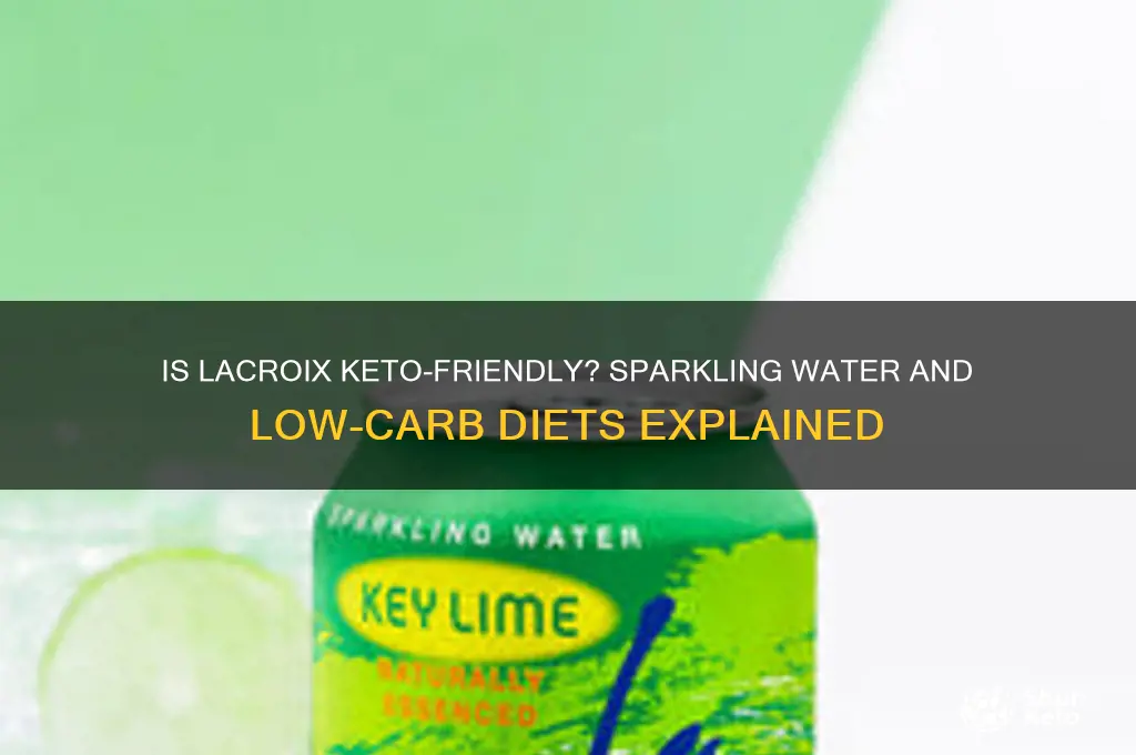 can you have lacroix on keto