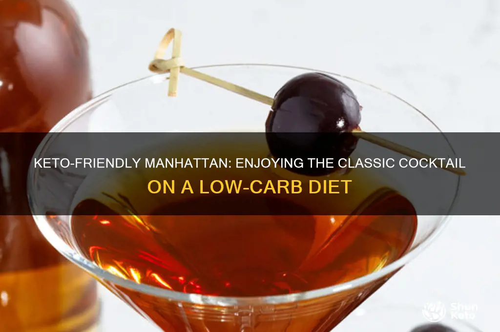 can you have manhattan on keto