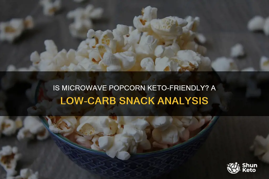can you have microwave popcorn on keto