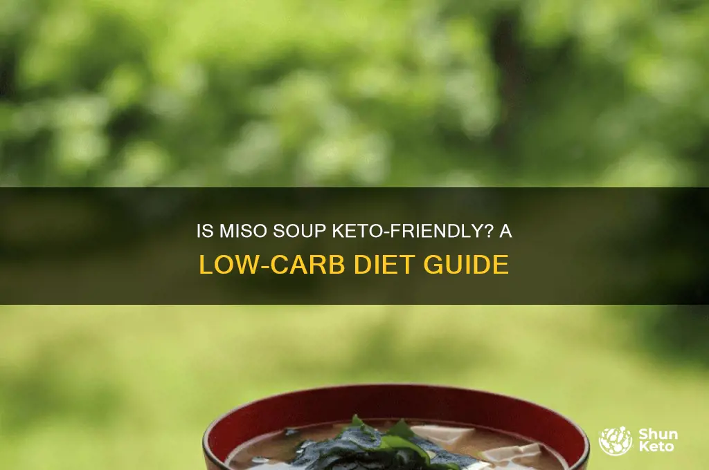 can you have miso soup on keto diet