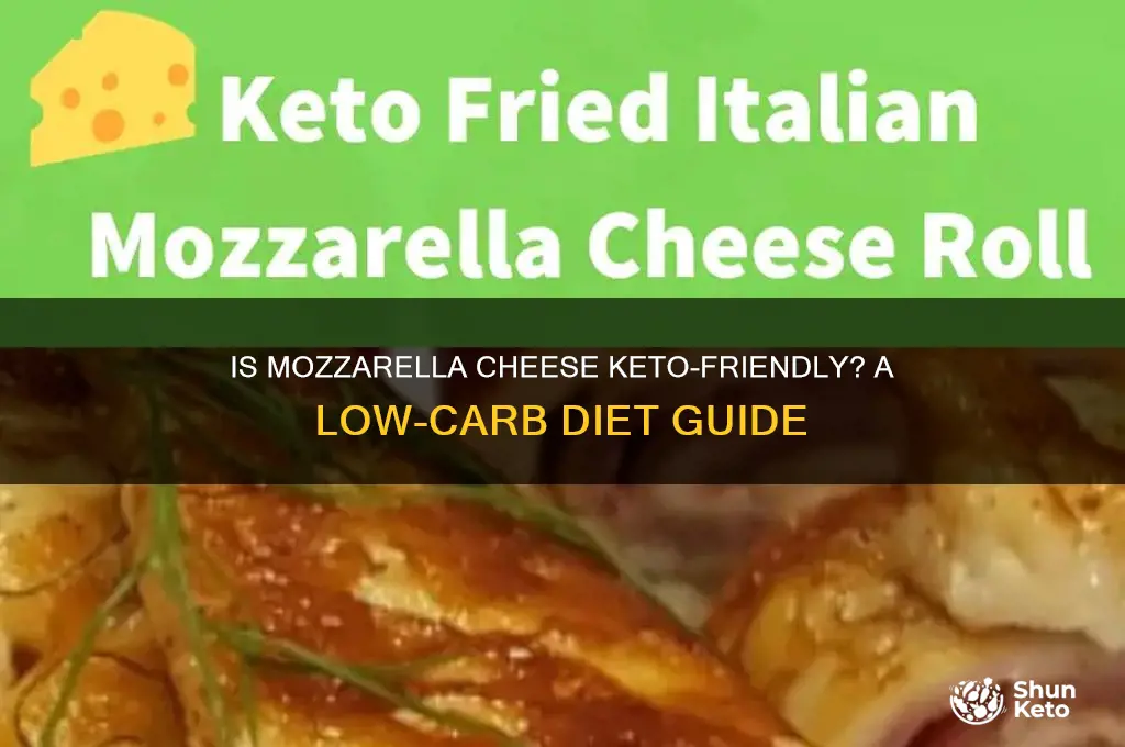 can you have mozzarella cheese on keto diet