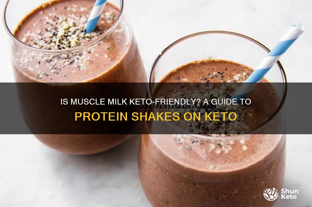 can you have muscle milk on the keto diet