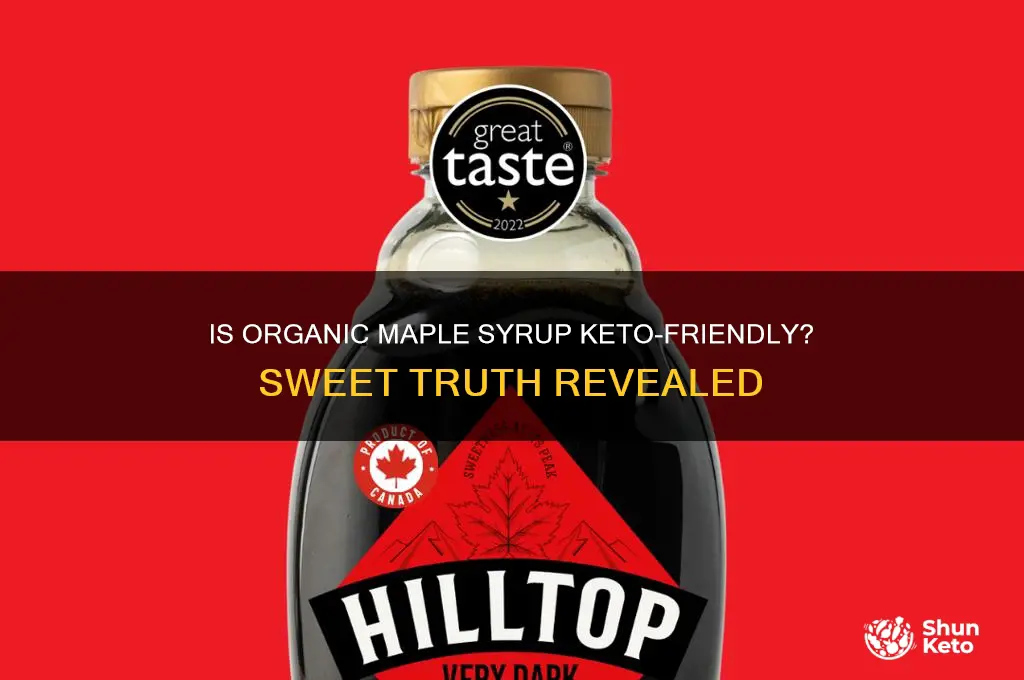 can you have organic maple syrup on keto