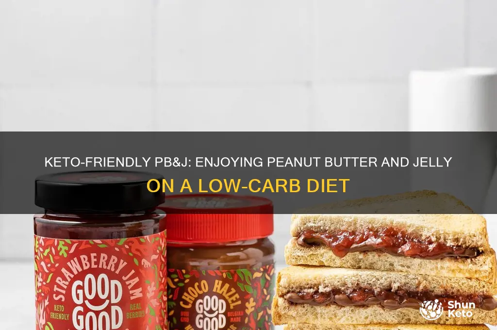 can you have peanut butter and jelly on keto