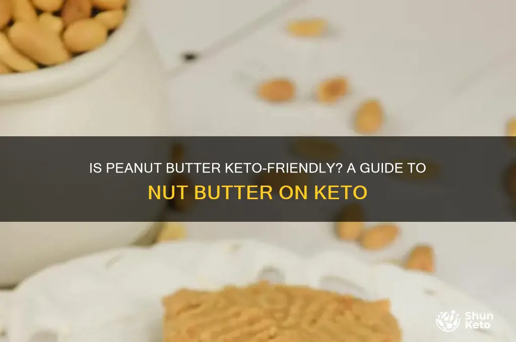 can you have peanut butter on keto