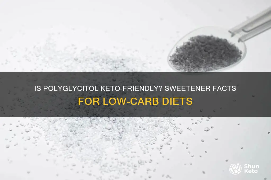 can you have polyglycitol on keto