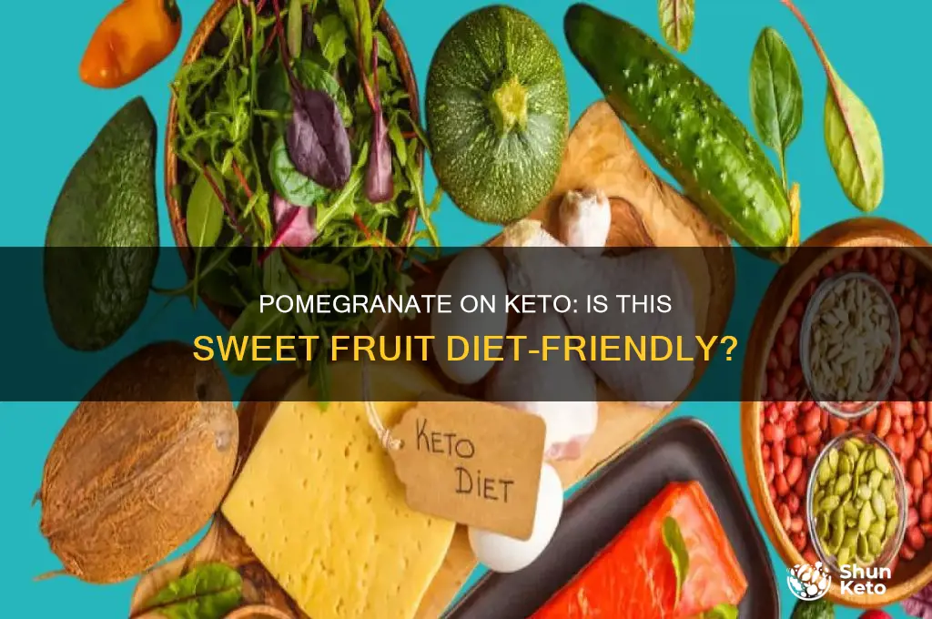 can you have pomegranate on a keto diet