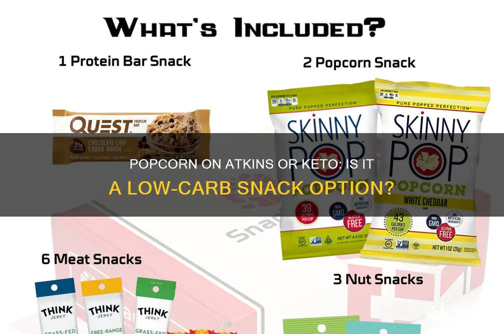 can you have popcorn on atkins or keto