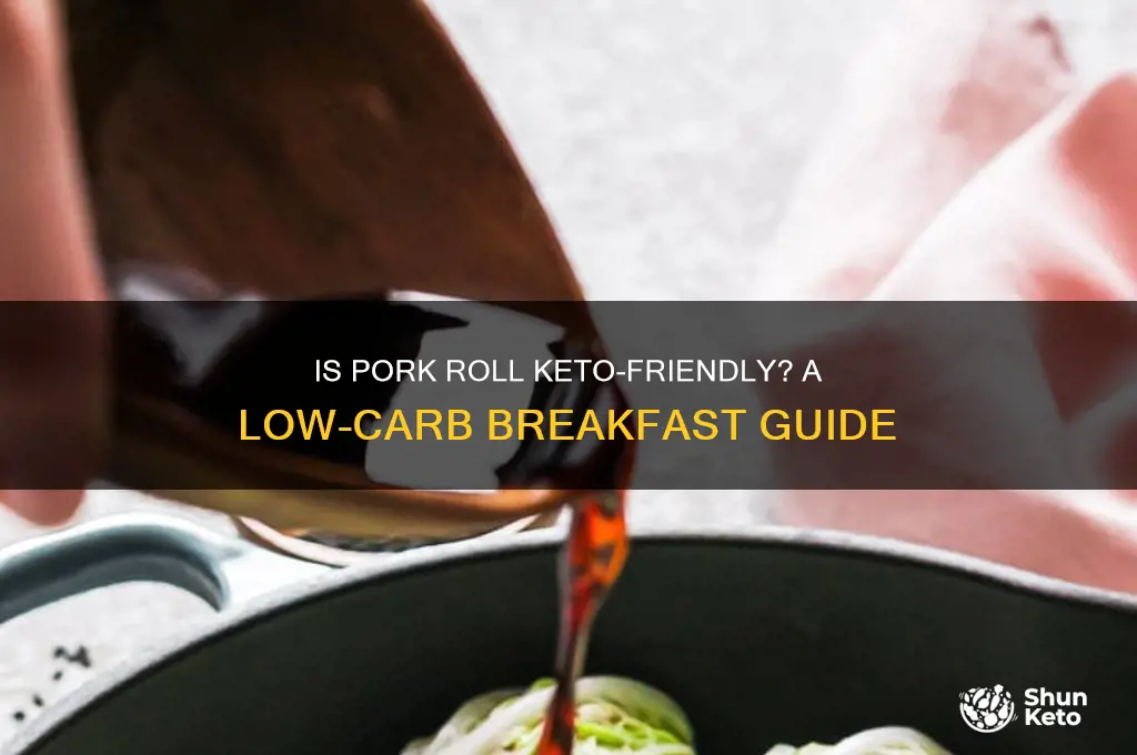 can you have pork roll on keto