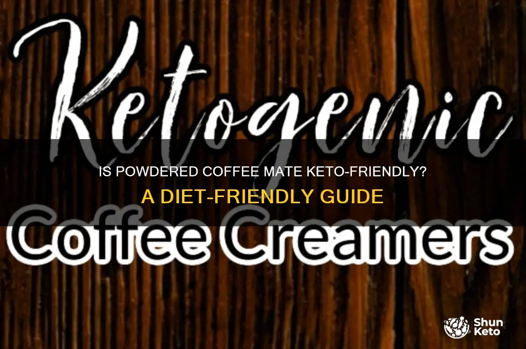 can you have powdered coffee mate on keto diet