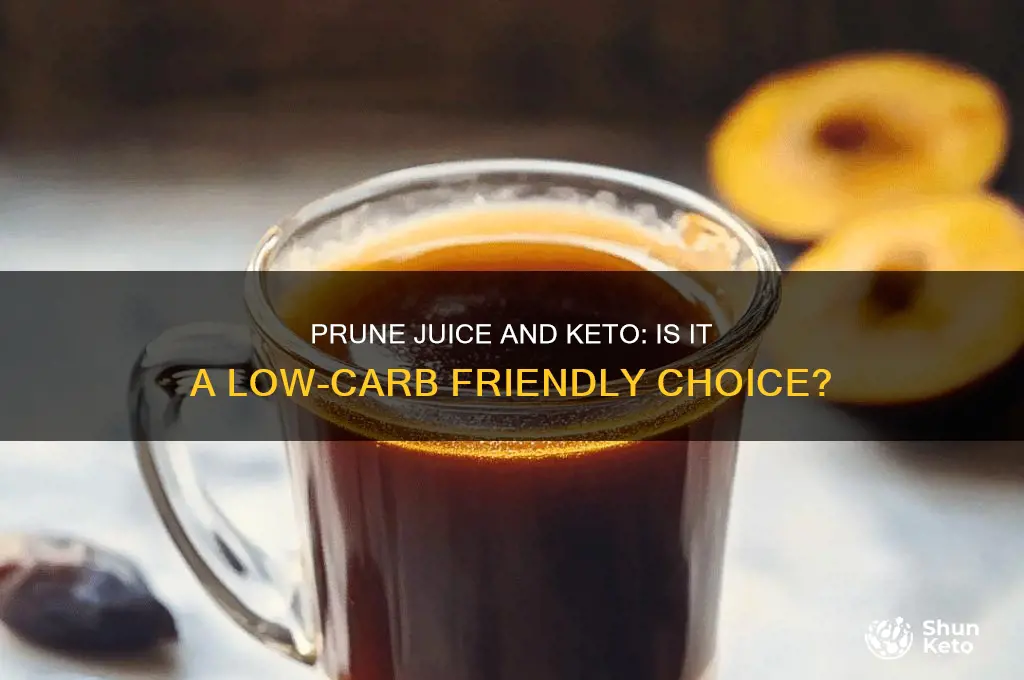 can you have prune juice on keto diet