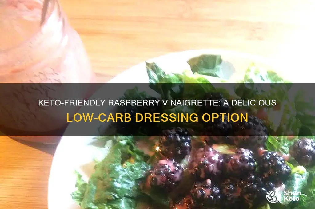 can you have raspberry vinaigrette on keto