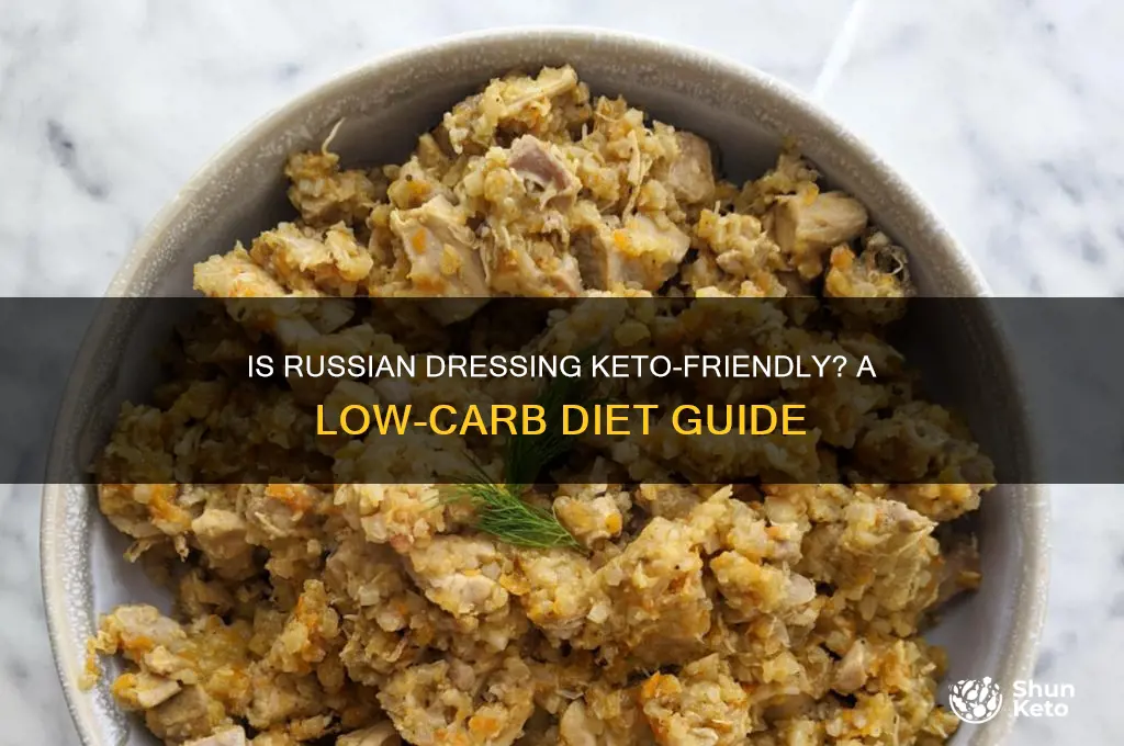 can you have russian dressing on keto