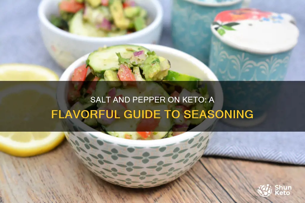 can you have salt and pepper on keto