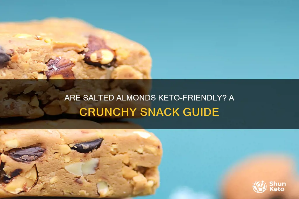 can you have salted almonds on keto