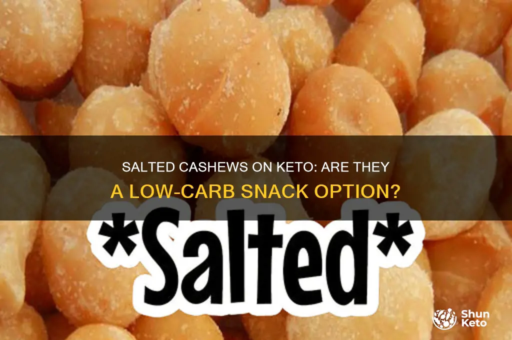 can you have salted cashews on keto