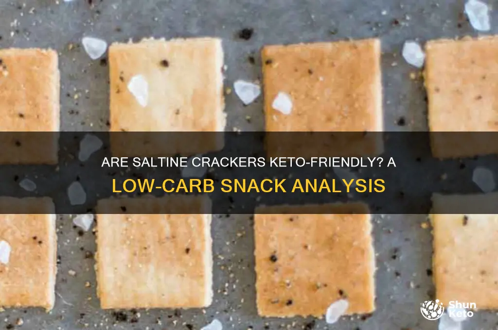 can you have saltine crackers on keto
