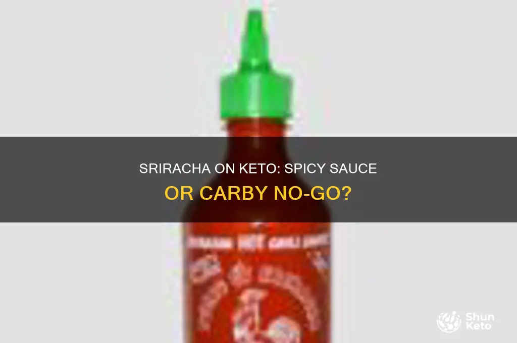can you have siracha on the keto diet